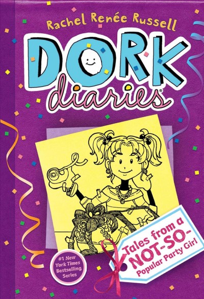 Dork diaries 2 [electronic resource] : tales from a not-so-popular party girl / Rachel Renee Russell.