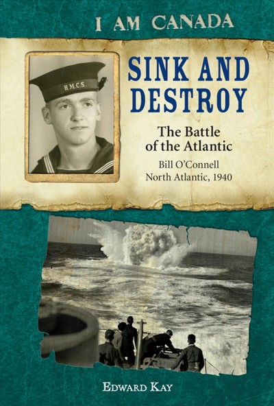 Sink and destroy : the battle of Atlantic / Edward Kay.