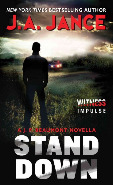 Stand down / J.A. Jance.