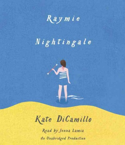 Raymie nightingale / Kate DiCamillo.