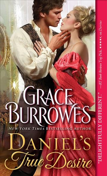 Daniel's true desire : True Gentlemen Series, Book 3 / Grace Burrowes.