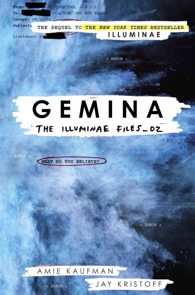Gemina / Amie Kaufman & Jay Kristoff ; journal illustrations by Marie Lu.