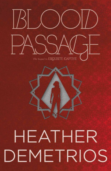 Blood passage / Heather Demetrios.