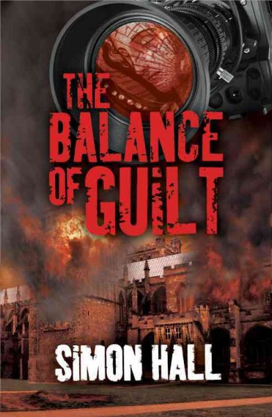 The balance of guilt / Simon Hall.