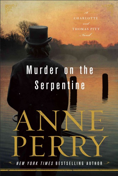 Murder on the Serpentine / Anne Perry.
