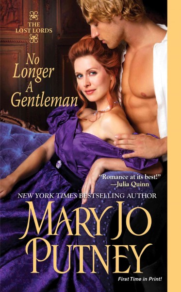 No longer a gentleman / Mary Jo Putney.