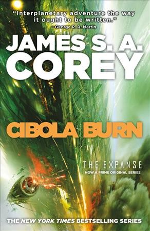 Cibola burn / James S.A. Corey.