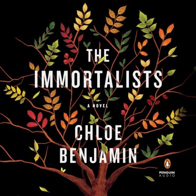 The immortalists : a novel / Chloe Benjamin.