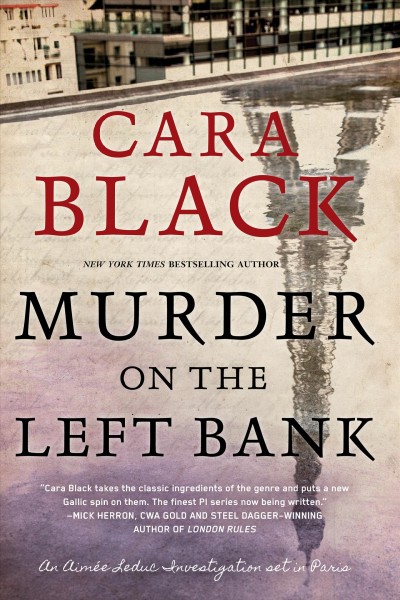 Murder on the Left Bank / Cara Black.