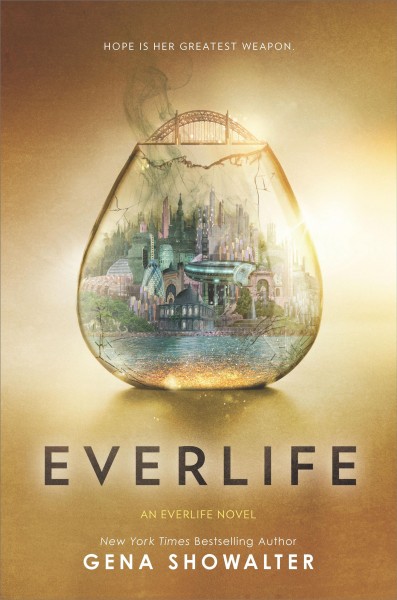 Everlife / by Gena Showalter.