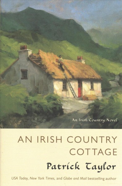 An Irish country cottage / Patrick Taylor.