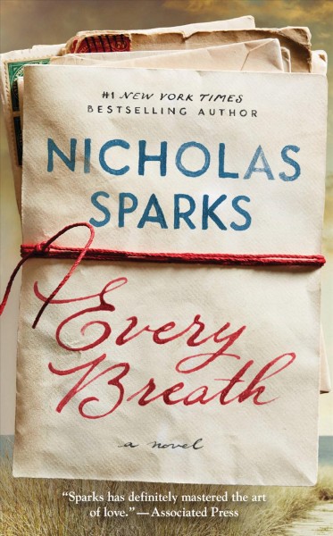 Every breath / Nicholas Sparks.