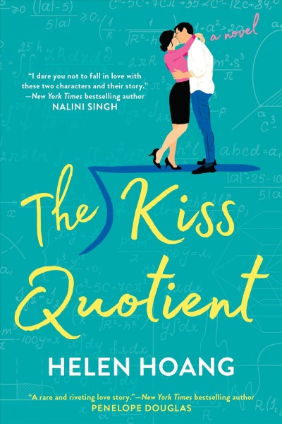 The kiss quotient / Helen Hoang.