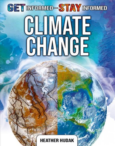Climate change / Heather C. Hudak.