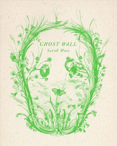 Ghost wall / Sarah Moss.