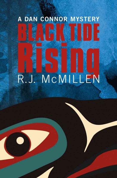 Black tide rising / R.J. McMillen.