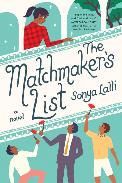The matchmaker's list / Sonya Lalli.