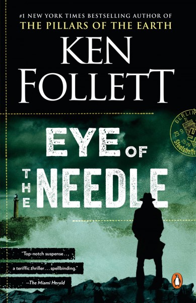 The eye of the needle / Ken Follett.
