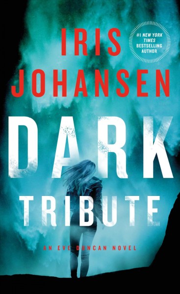 Dark tribute / Iris Johansen.