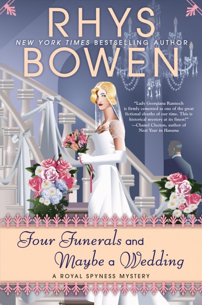 Four funerals and maybe a wedding / Rhys Bowen.