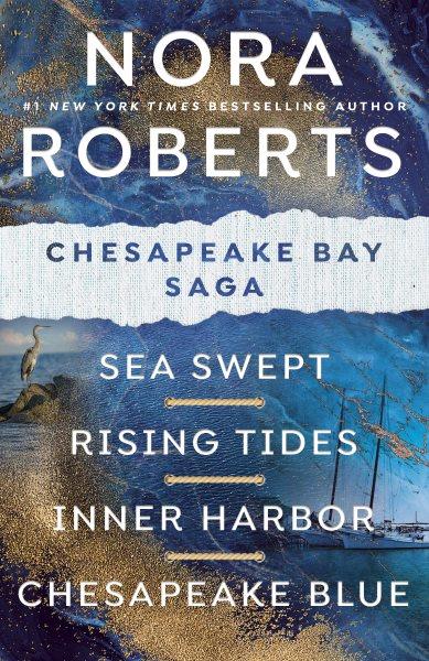 Chesapeake bay saga [electronic resource]. Nora Roberts.