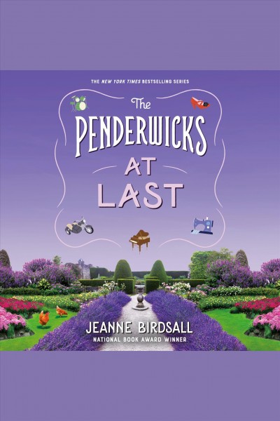 The Penderwicks at last / Jeanne Birdsall.