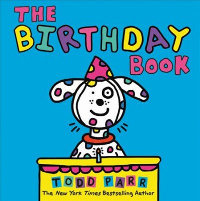 The birthday book / Todd Parr.