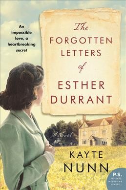 The forgotten letters of Esther Durrant / Kayte Nunn