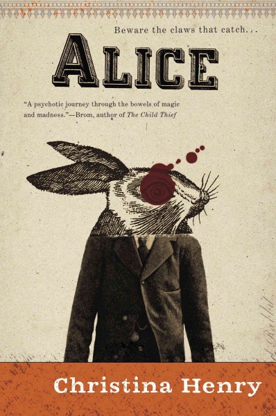 Alice / Christina Henry.