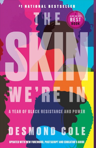 The skin we're in / Desmond Cole.