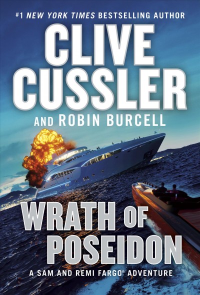 Wrath of poseidon / Clive Cussler and Robin Burcell.