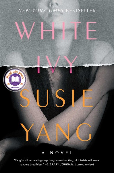 White Ivy : a novel / Susie Yang.