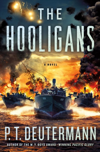 The hooligans : a novel / P. T. Deutermann.