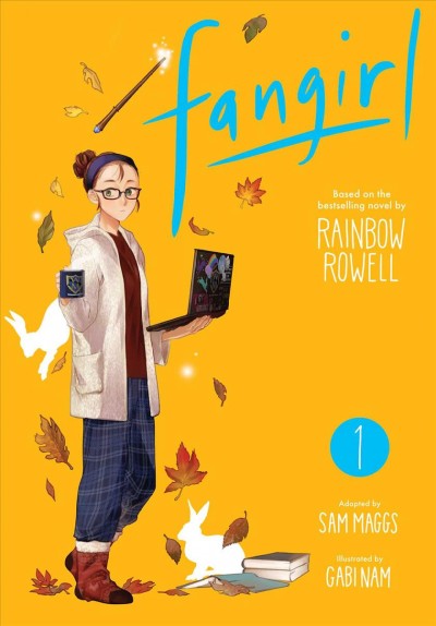Fangirl. 1 / based on the bestselling novel by Rainbow Rowell ; adapted by Sam Maggs ; illustrated by Gabi Nam ; [lettering, Erika Terriquez].