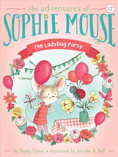 The Ladybug Party / illustrated by Bell, Jennifer A.