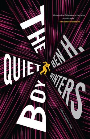 The quiet boy / Ben H. Winters.