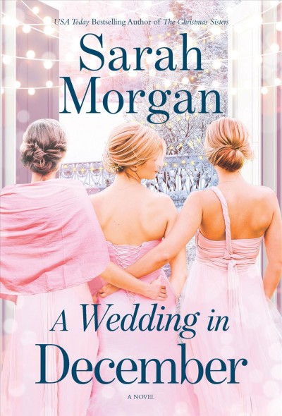 A wedding in December / Sarah Morgan.
