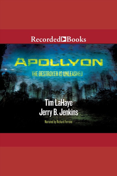 Apollyon [electronic resource] : Left behind series, book 5. Jerry B Jenkins.