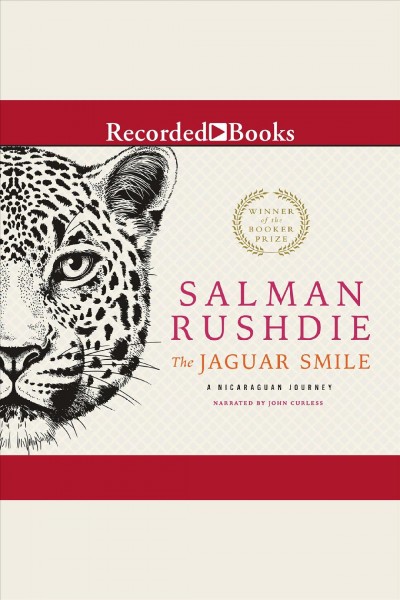 The jaguar smile [electronic resource] : A nicaraguan journey. Salman Rushdie.