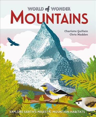 Mountains / Charlotte Guillain ; Chris Madden.