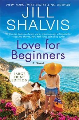 Love for beginners : a novel / Jill Shalvis.