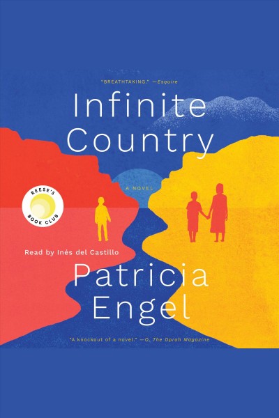 Infinite country : a novel / Patricia Engel.
