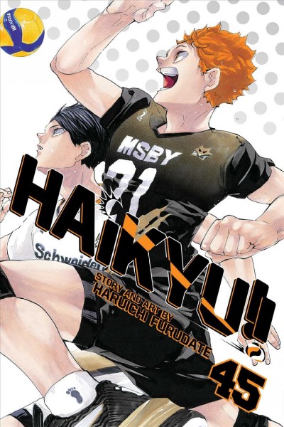Haikyu!! 45, Challengers/ story and art by Haruichi Furudate ; translation, Adrienne Beck ; touch-up art & lettering, Erika Terriquez.