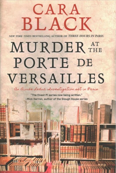 Murder at the Porte de Versailles / Cara Black.
