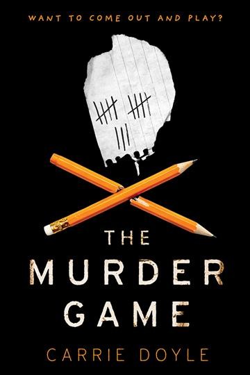 The murder game / Carrie Doyle.