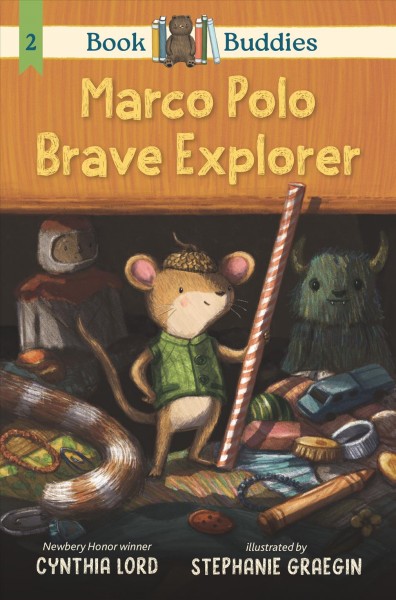 Marco Polo : brave explorer / Cynthia Lord ; illustrated by Stephanie Graegin.