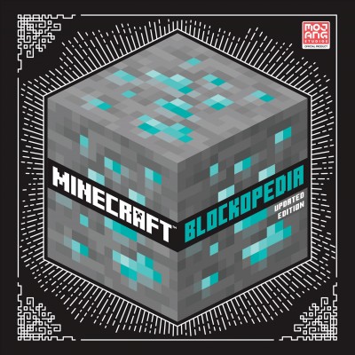 Minecraft blockopedia / written by Craig Jelley ; illustrations by Ryan Marsh.