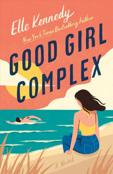 Good girl complex / Elle Kennedy.