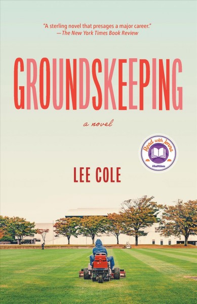 Groundskeeping / Lee Cole.
