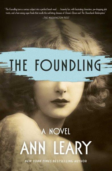 The Foundling [electronic resource] / Ann Leary.